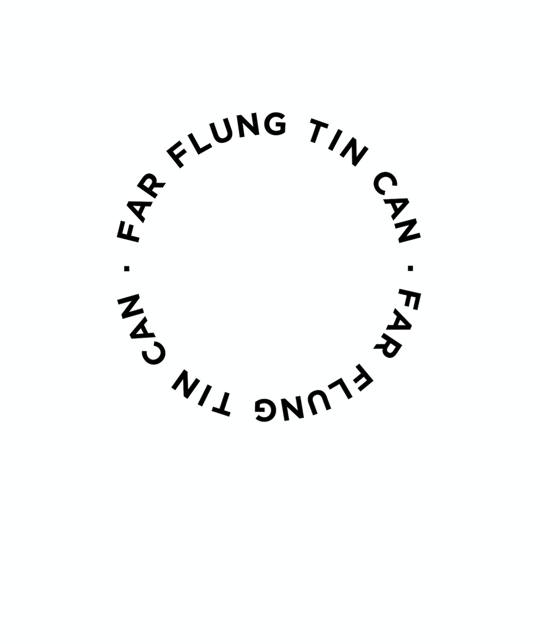 Far Flung Tin Can [T-Shirt]